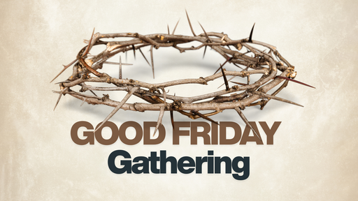 Good Friday Gathering 2026